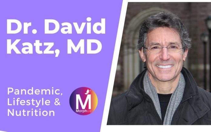 Dr. David Katz- Pandemic