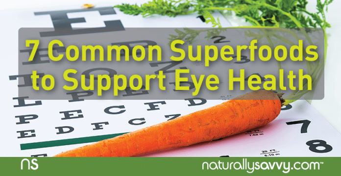 7 Common Superfoods to Support Eye Health 